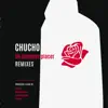 Chucho - Un Inmenso Placer (Remixes) - EP